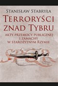 Polska książka : Terroryści... - Stanisław Stabryła