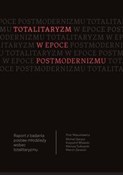 Totalitary... - Piotr Mazurkiewicz, Michał Gierycz, Krzysztof Wielecki, Mariusz Sulkowski, Marcin Zarzecki -  books from Poland
