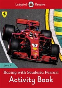 Obrazek Racing with Scuderia Ferrari Activity Book Ladybird Readers Level 4