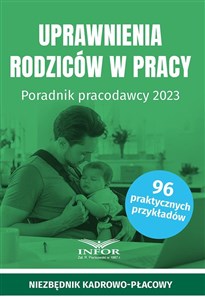 Picture of Uprawnienia rodziców w pracy Poradnik pracodawcy 2023