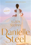Sezon ślub... - Danielle Steel -  foreign books in polish 