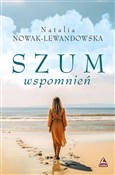 Szum wspom... - Natalia Nowak-Lewandowska -  Polish Bookstore 