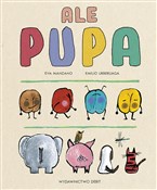 Ale pupa - Eva Manzano -  books from Poland