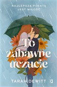 To zabawne... - Tarah DeWitt -  foreign books in polish 