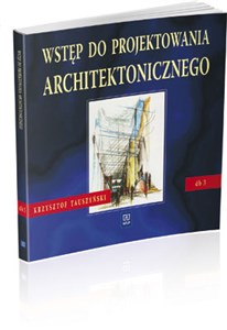 Picture of Wstęp do projektowania architektonicznego 3 podręcznik Technikum