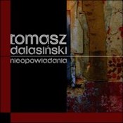 Nieopowiad... - Tomasz Dalasiński -  Polish Bookstore 