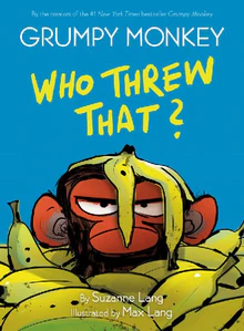 Obrazek LANG, S: GRUMPY MONKEY WHO THREW THAT?