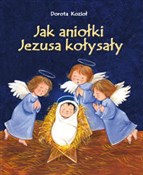 Jak aniołk... - Dorota Kozioł -  books in polish 