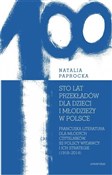 Sto lat pr... - Natalia Paprocka -  books in polish 