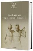 Polska książka : Dioskurowi... - Olga Płaszczewska, Wojciech Ryczek