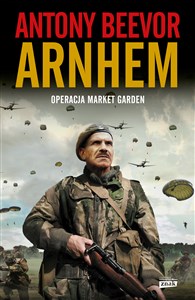 Obrazek Arnhem 1944. Operacja Market Garden