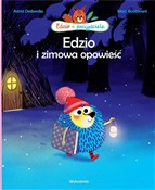 Edzio i zi... - Astrid Desbordes -  books in polish 