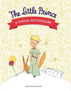 Obrazek The Little Prince A visual dictionary