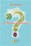 Co mieszka... - Piotr Pawlikowski -  Polish Bookstore 