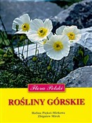 Rośliny gó... - Halina Piękoś-Mirkowa, Zbigniew Mirek -  books in polish 