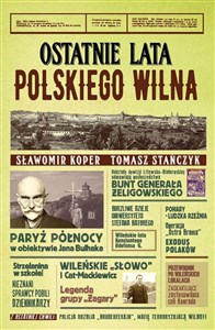 Picture of Ostatnie lata polskiego Wilna