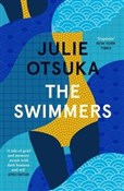 The Swimme... - Julie Otsuka -  Książka z wysyłką do UK