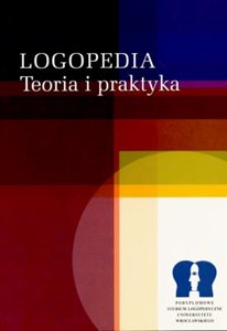 Obrazek Logopedia Teoria i praktyka