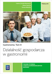 Picture of Działalność gospodarcza w gastronomii Podręcznik Gastronomia Tom 3 technik zywienia i usług gastronomicznych, kucharz