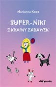 Książka : Super-Niki... - Marianna Kawa