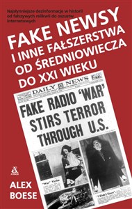 Obrazek Fake newsy i inne fałszerstwa od średniowiecza do XXI wieku