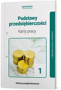 Picture of Podstawy przedsiębiorczości 1 Karty pracy Zakres podstawowy Szkoła ponadpodstawowa