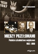 Między prz... - Roman Tomaszewski -  Polish Bookstore 