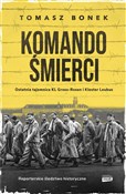 Komando Śm... - Tomasz Bonek -  Polish Bookstore 