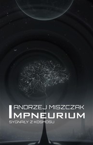 Picture of Impneurium. Sygnały z kosmosu