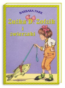 Obrazek Zuźka D. Zołzik i zwierzaki