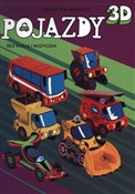Książka : Pojazdy 3D... - Zbigniew Dobosz