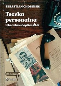 Picture of Teczka personalna. O komiksie Kapitan Żbik