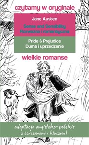 Obrazek Czytamy w oryginale Rozważna i romantyczna Duma i uprzedzenie wielkie romanse