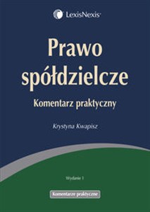 Picture of Prawo spółdzielcze Komentarz praktyczny