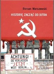 Obrazek HISTORIĘ ZACZĄĆ OD JUTRA