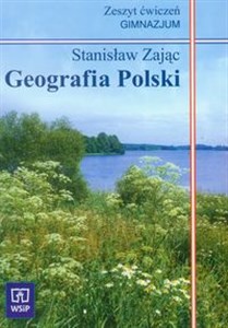 Obrazek Geografia Polski Zeszyt ćwiczeń Gimnazjum