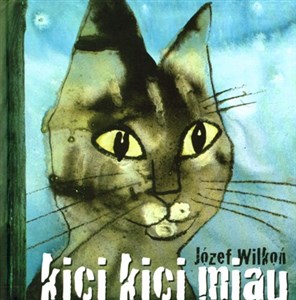 Picture of Kici kici miau kocia kołysanka