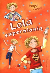 Obrazek Lola supernianią tom 7