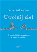 Zobacz : Uwolnij si... - Willingham Russell