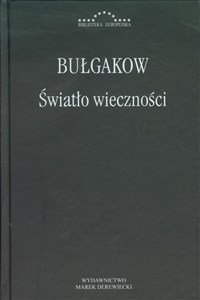 Obrazek Światło wieczności Medytacje i spekulacje