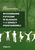 Książka : Wychowanie... - Anna Nitecka-Walerych