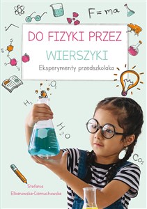 Picture of Do fizyki przez wierszyki Eksperymenty przedszkolaka