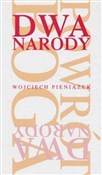 Książka : Dwa narody... - Wojciech Pieniążek