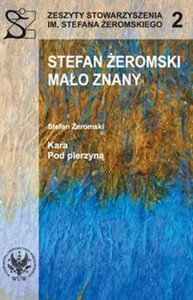 Obrazek Stefan Żeromski mało znany Kara. Pod pierzyną.