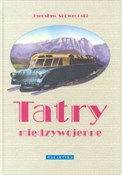 Tatry międ... - Jarosław Skowroński -  books in polish 