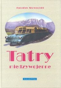 Picture of Tatry międzywojenne