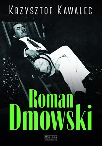 Obrazek Roman Dmowski Biografia