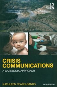 Picture of Crisis Communications A Casebook Approach