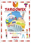 Targówek. ... - Barbara Kuropiejska-Przybyszewska (ilustr.), Jan Rawicz -  Polish Bookstore 