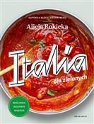 Italia dla... - Alicja Rokicka -  books from Poland